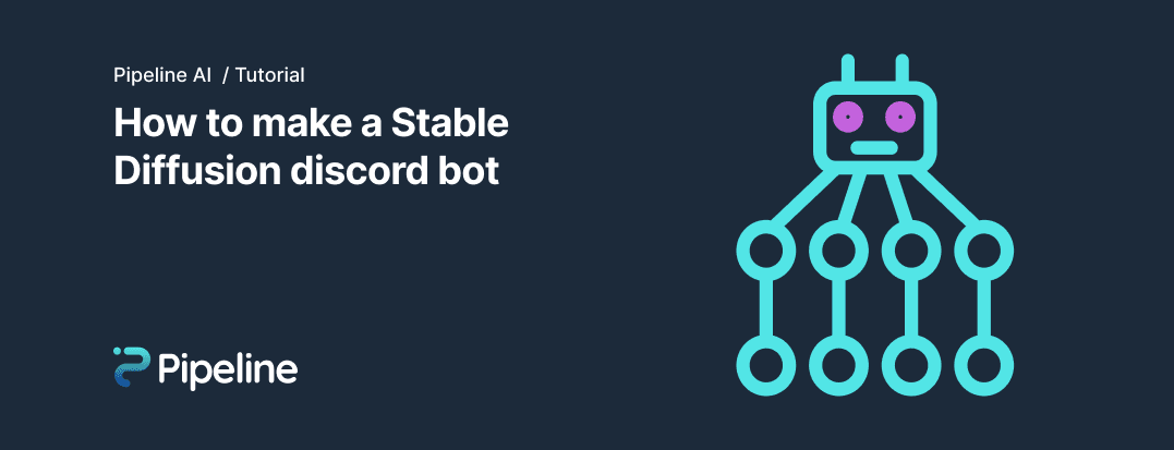 feature image for post with title: How to make a Stable Diffusion discord bot 
